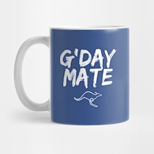 G'day mate Mug